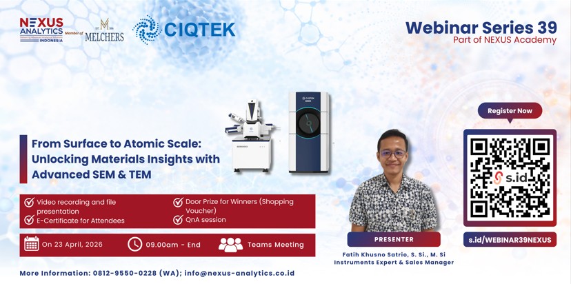WEBINAR SERIES 39 - From Surface to Atomic Scale: Unlocking Materials Insights with Advanced SEM & TEM